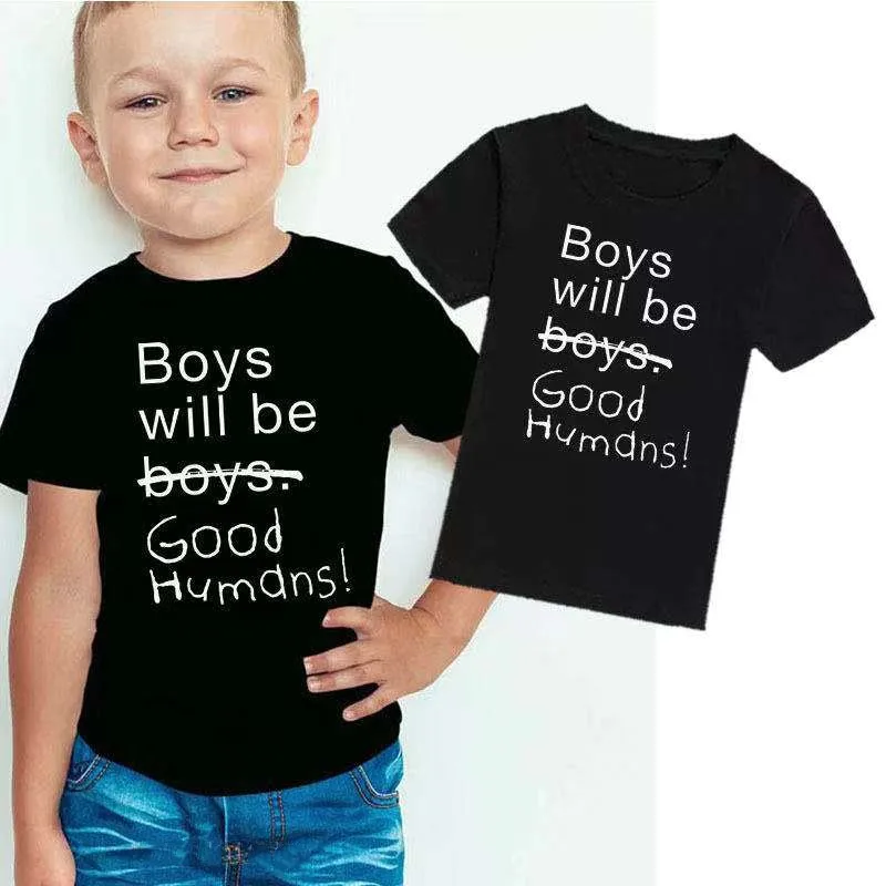 boys will be good humans shirt