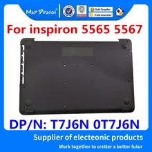 MAD DRAGON брендовая Нижняя крышка для ноутбука для Dell inspiron 15-5000 5564 5565 5567 T7J6N 0T7J6N AP1P6000200