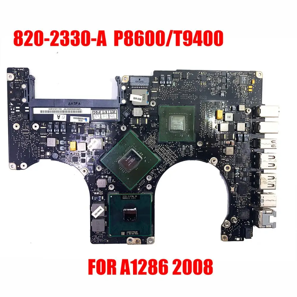 P8600/t9400 2008 год A1286 Логическая плата для Apple Macbook материнская PR015 дюймов 820-2330-A |