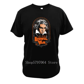 

Ludwig Van Beethoven T Shirt A Clokwork Orange Movie Summer Size 3XL Tees Streetwear Short Sleeves T Shirts