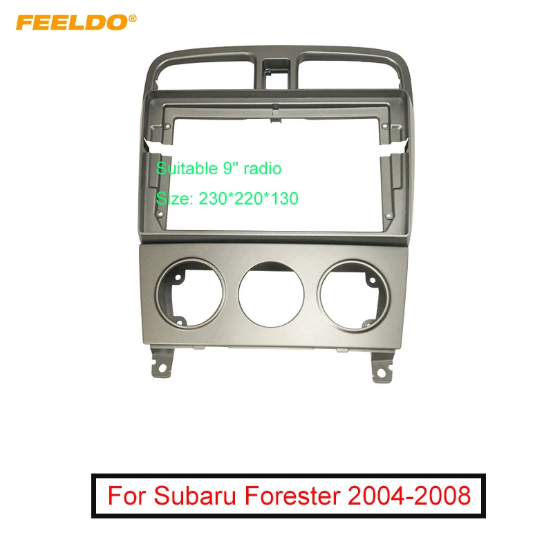 

Автомобильная аудиопанель FEELDO 2Din, лицевая панель, рамка для Subaru Forester 04-08, большой экран 9 дюймов, комплект крепления для CD/DVD плеера