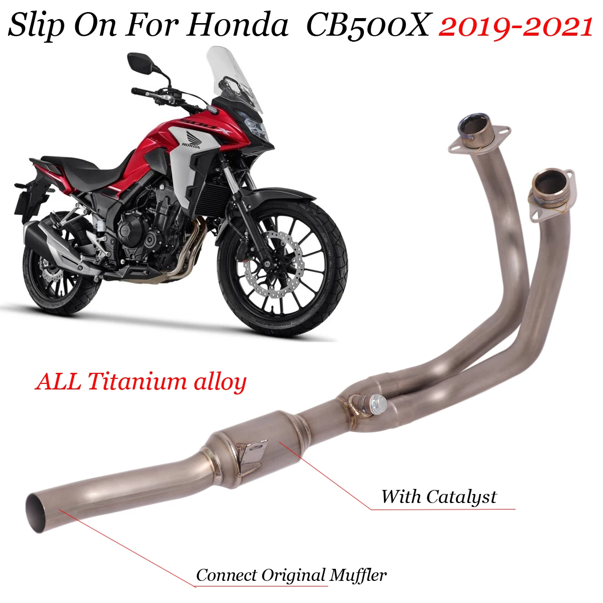 For HONDA CB500X 2017-2019 Connect Original Muffler Exhaust Motorcycle With Catalyst Escape Titanium alloy Front Link Pipe