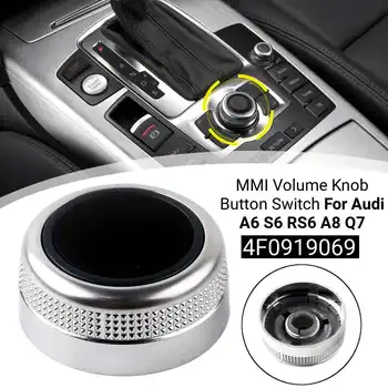 

Multimedia MMI Volume Knob Rotary Button Switch Cover 4F0919069 For Audi A6 Allroad S6 RS6 A8 Q7 2007-2009