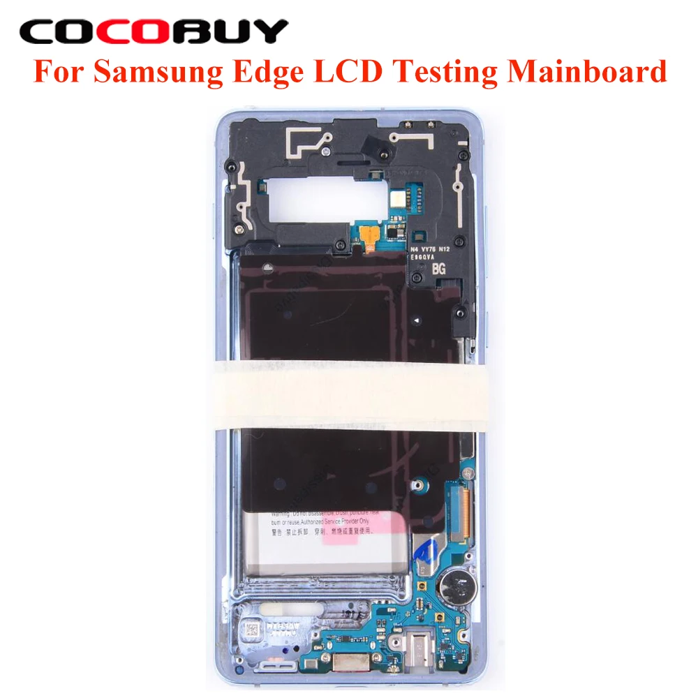

LCD Touch Display Testing Mainboard Motherboard + Middle Frame Housing For Samsung Edge S10+ S9 S9+ S8 S8+ S7Edge Plus Note8 9