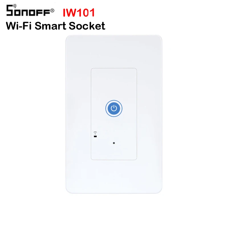 Sonoff IW101 US Wi-Fi умная энергосберегающая защита от перегрузки мониторинг настенная розетка и переключатель работа с Google Home Alexa