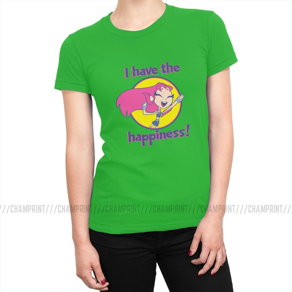 Teen Titans Go Starfire I Have The футболка с надписью Happiness женские футболки Kawaii футболки, топ, забавная Женская одежда с графикой - Цвет: Зеленый