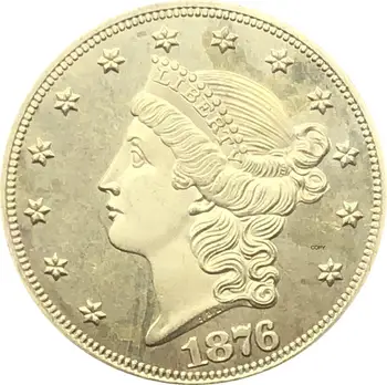 

United States Liberty Head Double Eagle US 1876 1876 CC 1876 S Twenty Dollars Motto In God We Trust Gold Coins Brass Copy Coins