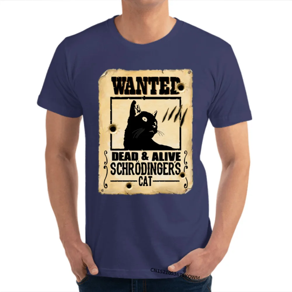  T Shirts for Adult Print Summer/Fall Tees Short Sleeve Family Design Top T-shirts Crew Neck All Cotton Top Quality Schrodingers Cat.Pet Wanted.Dead Alive 153 navy