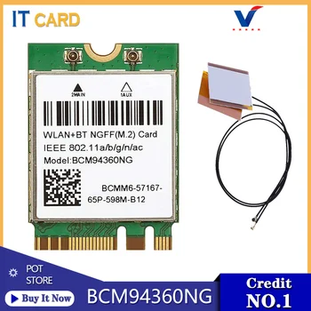 

Dual Band 2.4Ghz/5Ghz Broadcom BCM94360NG Wifi Card 802.11ac 300Mbps 867Mbps Bluetooth 4.0 NGFF M.2 Laptop Wireless Card