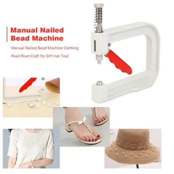 

Manual Pearl Bead Machine DIY Hand Tools Clothing Manual Pearl Cap Bead Rivet Craft Repair Knitting Lace Hat Tools