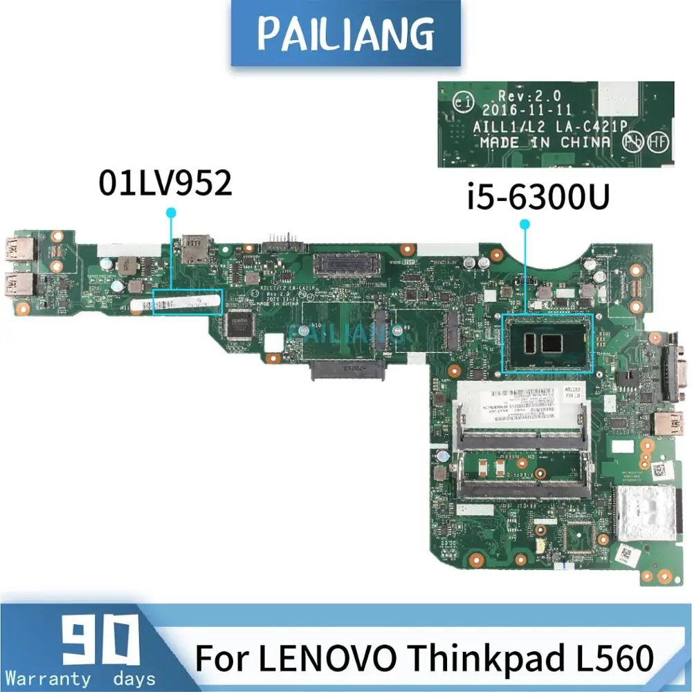 Ideal  PAILIANG Laptop motherboard For LENOVO Thinkpad L560 Core SR2F0 i5-6300U Mainboard 01LV952 LA-C421P