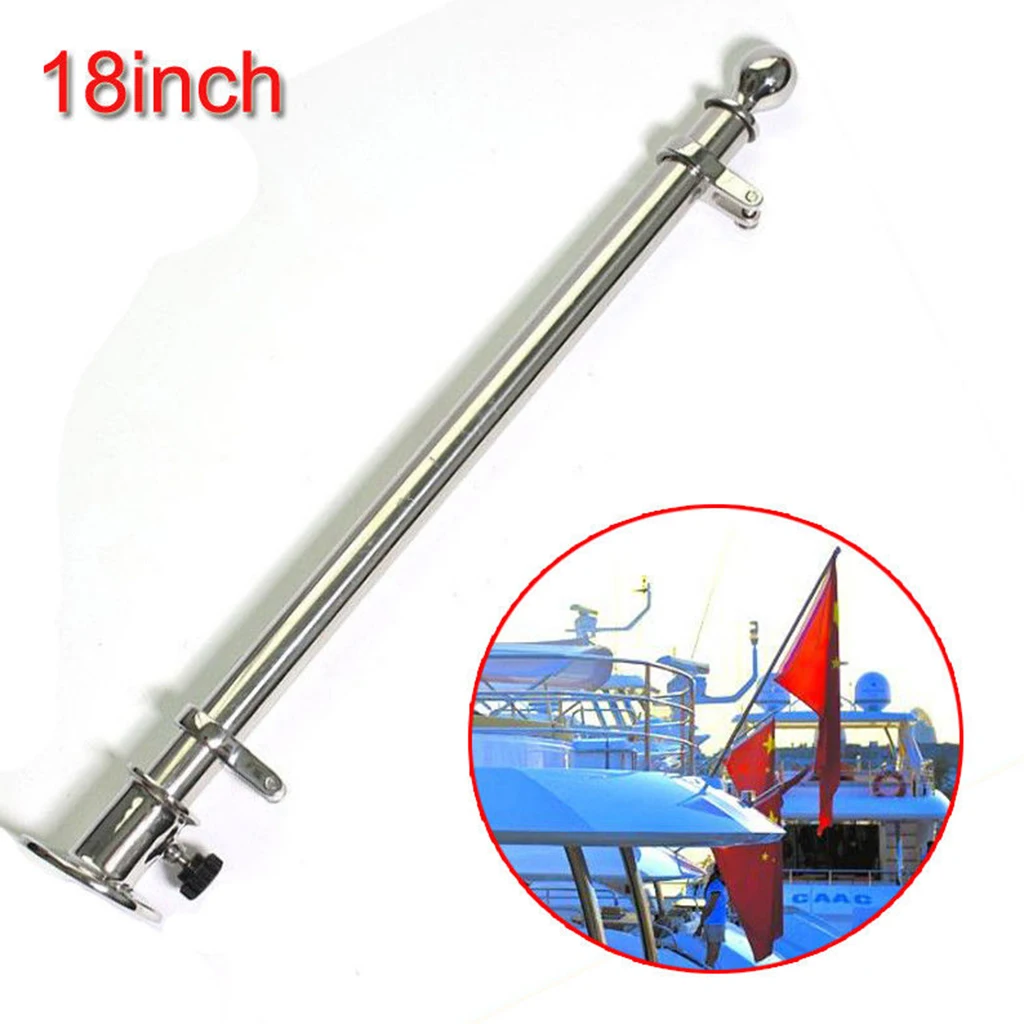 18 inch 457mm Mirror-Polished 316 Stainless Steel Flag Pole for Marine Pontoon Boats Deck Mount