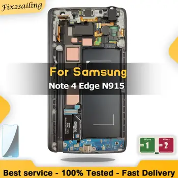 

100% Tested Super AMOLED LCD For Samsung GALAXY Note 4 Edge N915 N9150 N915F Display Touch Screen Digitizer With Frame