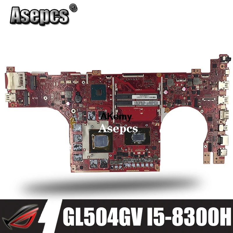 GL504GV материнская плата для ASUS ROG STRIX HERO II GL504GM GL504GS GL504GW GL504 ноутбука RTX 2070 I5-8300H |