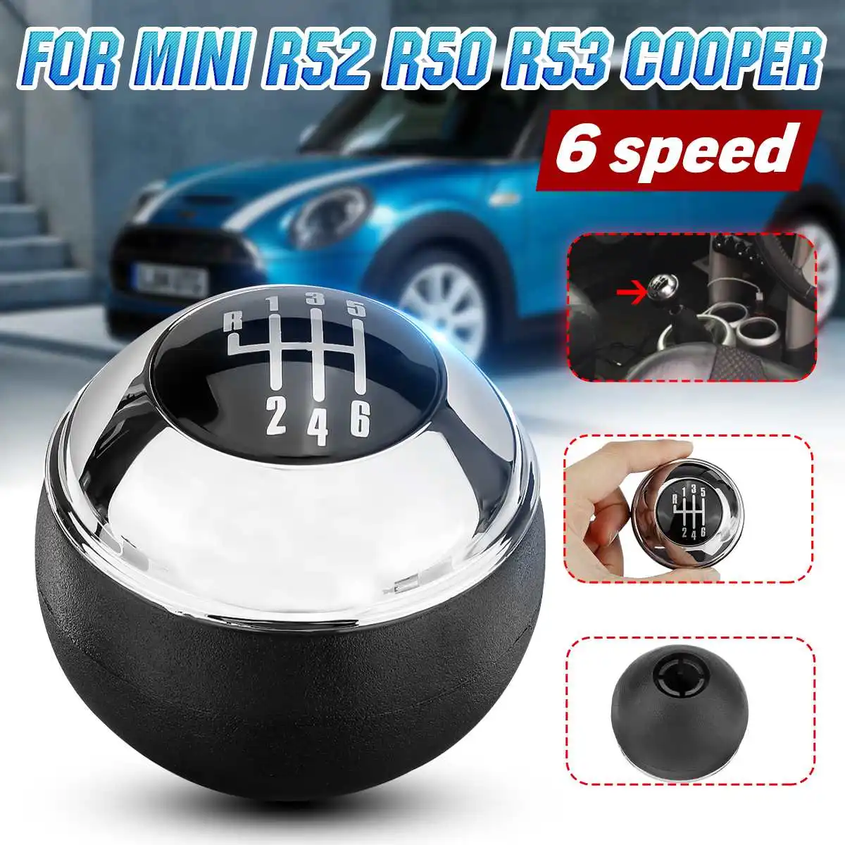 

6 Speed Car MT Gear Shift Knob Plastic Shifter Handle Ball For Mini R50 One D R52 R53 Cooper S 3 Doors 2001-2008