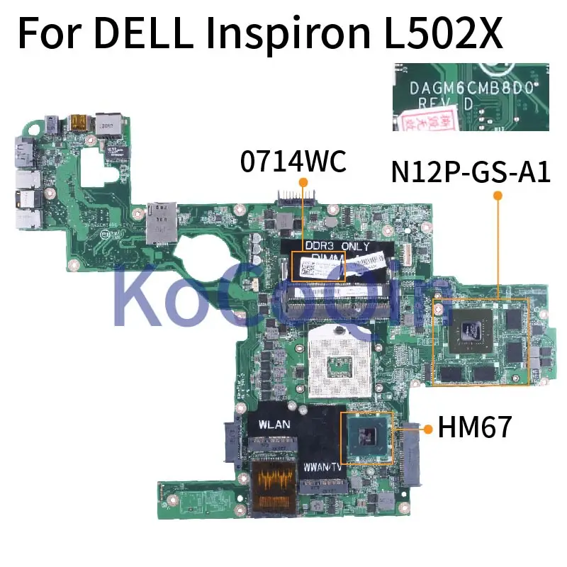 para Dell Inspiron L502x Computador Portátil Mainboard Dagm6cmb8d0 0714wc N12p-gs-a1 Hm67 Ddr3 Placa-mãe Placa-mãe para notebook - Imagem 2