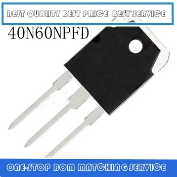 

5PCS~20PCS 40N60NPFD TO-3P 40N60 600V 40A IGBT SGT40N60NPFDPN