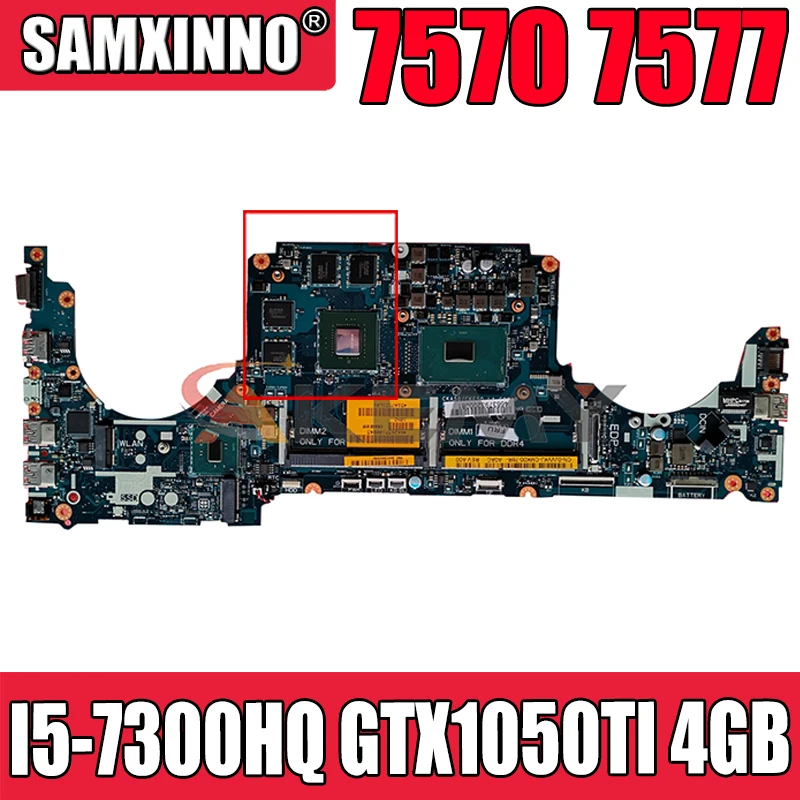 Для DELL Vostro 7570 7577 Материнская плата ноутбука I5-7300HQ GTX1050TI 4 Гб CKA50 CKF50 LA-E991P CN-0WRRNY WRRNY