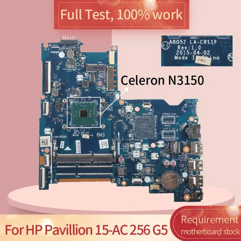 Placa-mãe para Computador Portátil 828299001 828299601 Placa Principal Notebook hp Pavillion 15-ac g5 256 g4 N3150 Abq52 Placa-mãe para notebook - Imagem 2