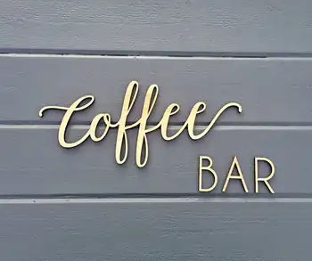 

Coffee Bar Wall Sign, Coffee Sign - No Backboard - Kitchen Office Break Room Home Wall Drink Decor Sign Coffee Station Bar Sign
