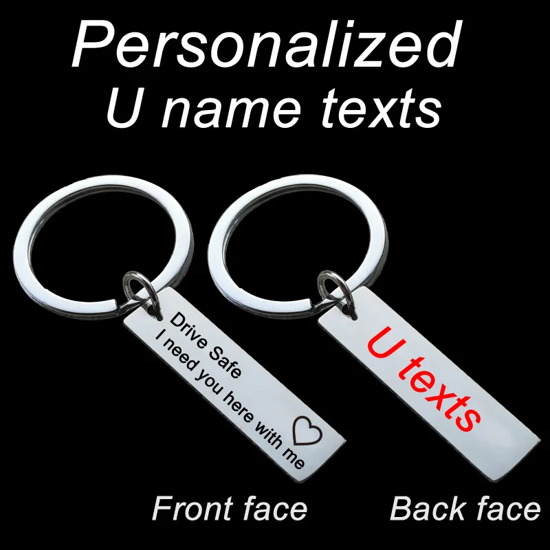 

Personalized Keychain Customized Keyring Engraved Your Name Texts Signature etc Drive Safe Ride Safe I Need You Here Key Chain