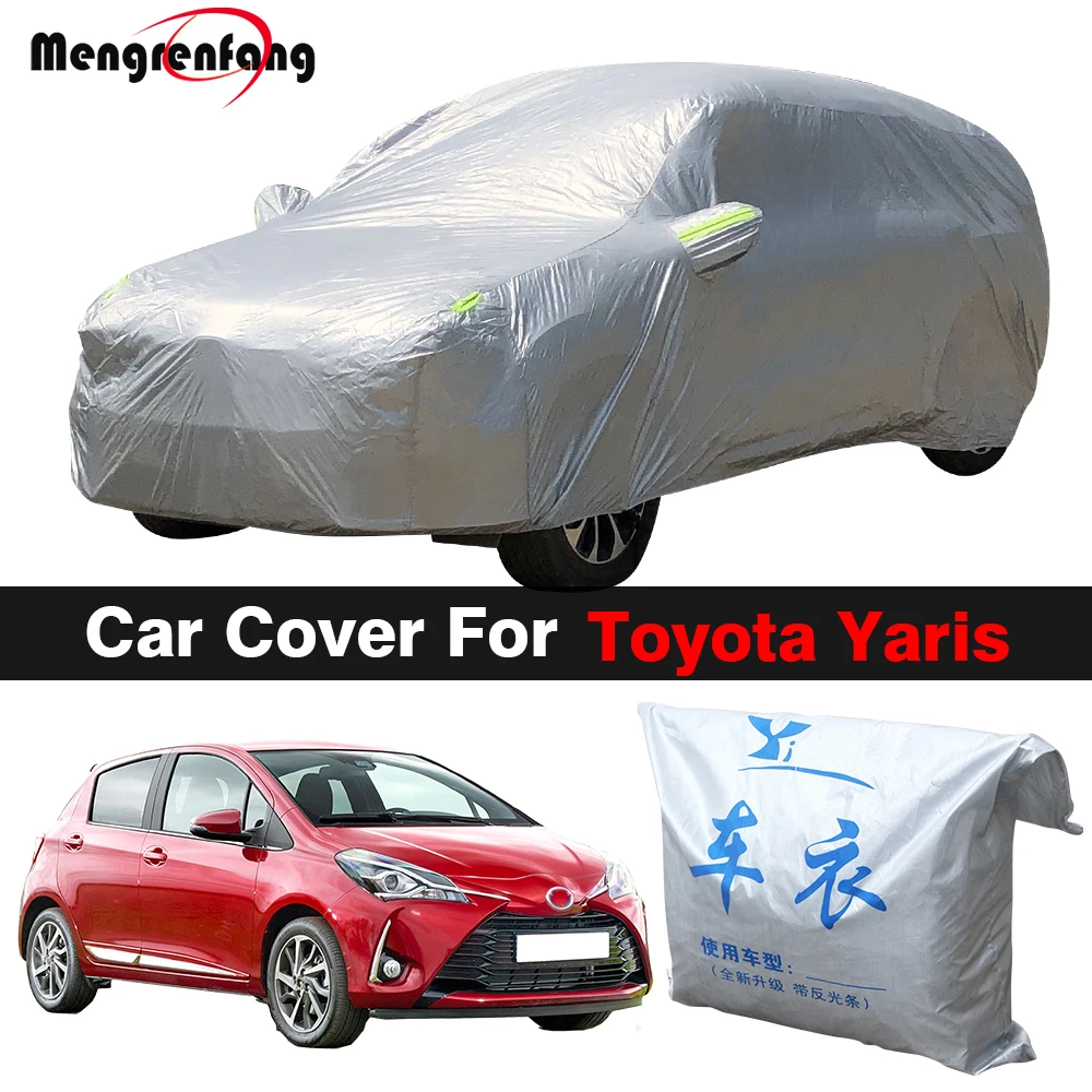 Outdoor Car Cover For Toyota Yaris Vitz Auto Indoor Sun Shade Anti-UV Rain Snow Ice Resistant Cover Dustproof