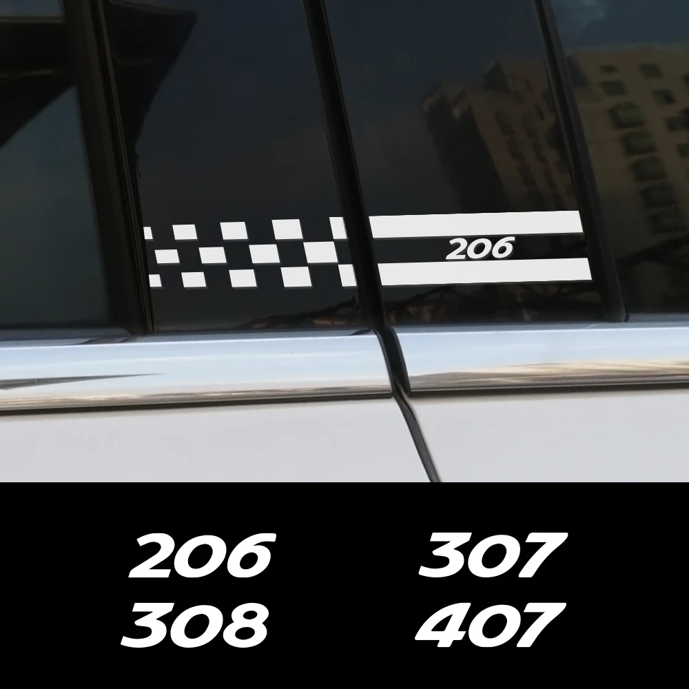 2 шт. Стайлинг автомобиля окна B наклейки на стойки для Peugeot 307 206 308 407 207 3008 208 508 2008 301