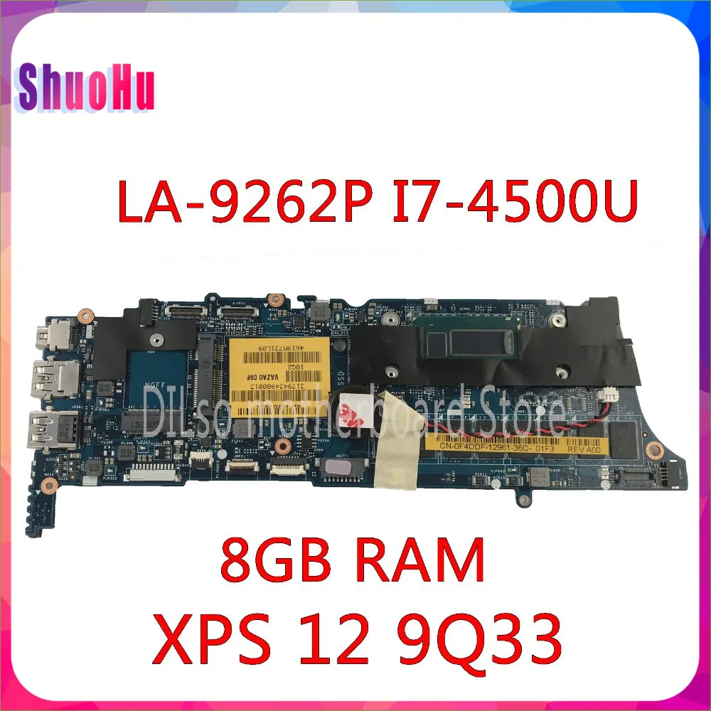 KEFU LA-9262P VAZA0 REV: 1 0 материнская плата I7-4500U 8GB для DELL XPS 12 9Q33 DDR3 HM76 Inspiron Intel 60 дней |