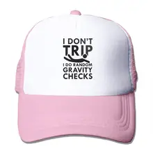 I Don't Trip я занимаюсь случайными гравитационными проверками сетчатая бейсбольная кепка в стиле водителя грузовика розовая шляпа