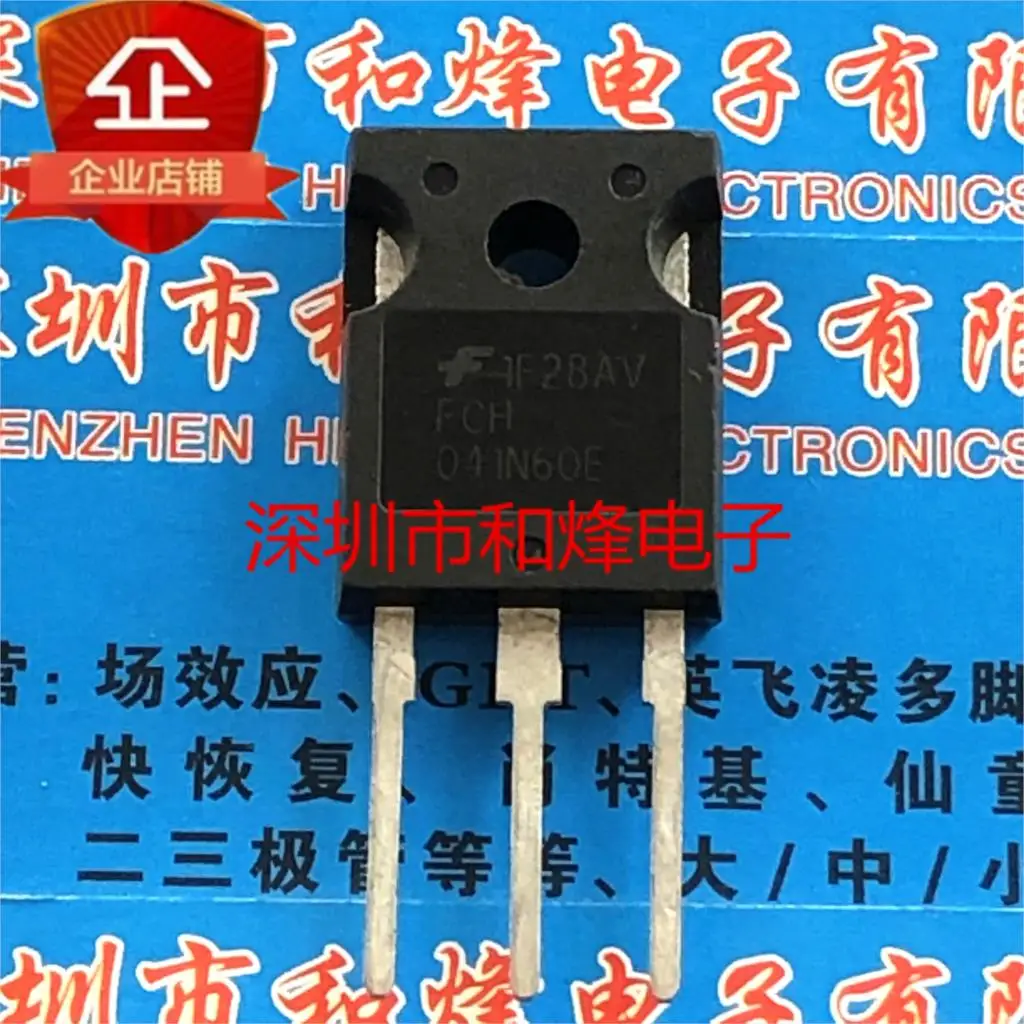 

10PCS FCH041N60E 041N60E MOS 76A 600V TO-247