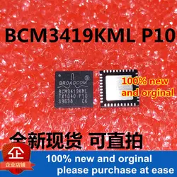 10 шт. 100% новый и оригинальный BCM3419KML QFN40 Расширенный низкий, если Прямое Преобразование Кабельный тюнер в наличии