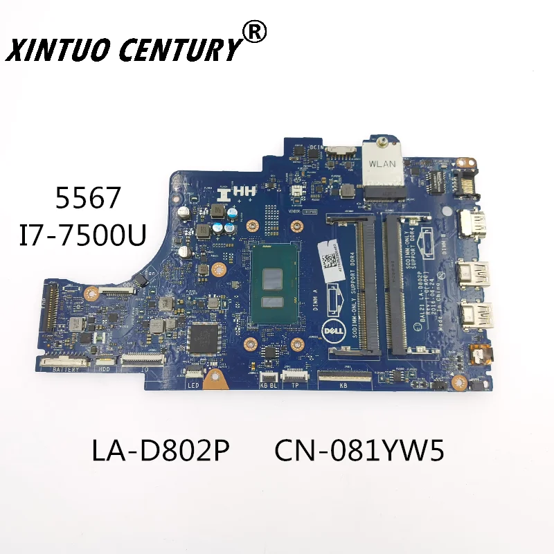 CN-081YW5 081YW5 81YW5 DELL 5567 ноутбук anakart için LA-D802P кафельная плитка SR2ZV i7-7500U Процессор 100% iyi