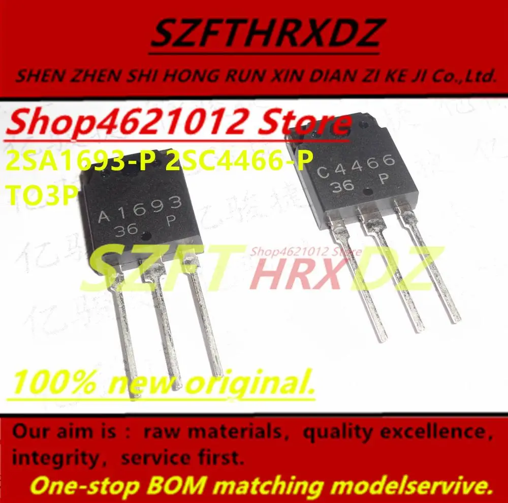 SZFTHRXDZ 100% Новый оригинальный (10 пар) 2SA1693-P 2SC4466-P 2SA1693 2SC4466 A1693 C4466 TO3P | Обустройство