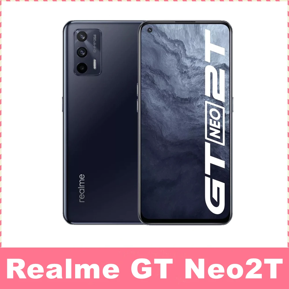 Смартфон Realme GT Neo2T Neo 2T, 1200 дюйма, 6,43 Гц, 64 мп, 65 Вт 