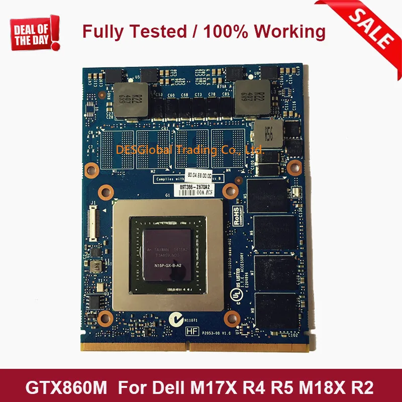 

Original GTX860M GTX 860M GTX860 Video Graphics Card For Dell Alienware M17X R4 R5 M18X R2 R3 J0M0K CN-0J0M0K N15P-GX-B-A2 DDR5