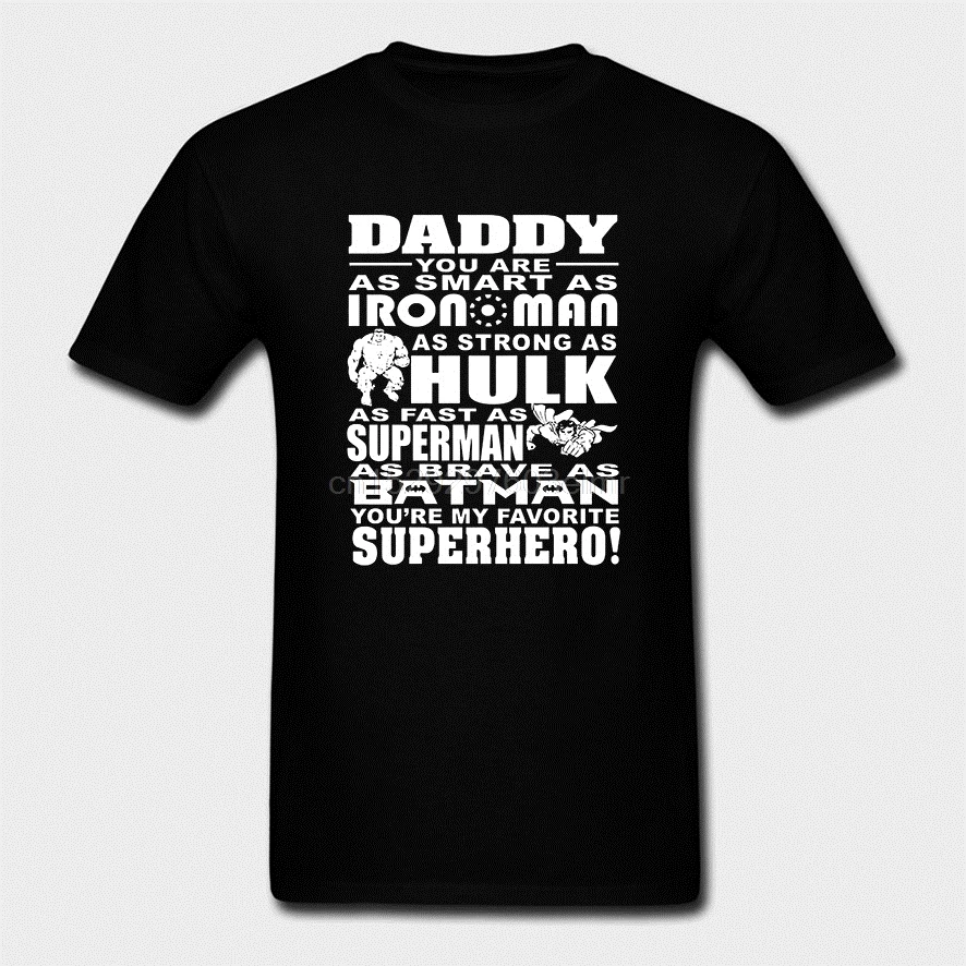 Men T Shirt Daddy superhero Women t-shirt |
