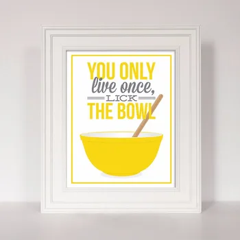 

Baking Art Kitchen Art Poster ,You Only Live Once Lick The Bowl,Funny Baking Quote Canvas Painting Poster Canvas Art no frame