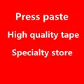 Press paste High quality tape Store