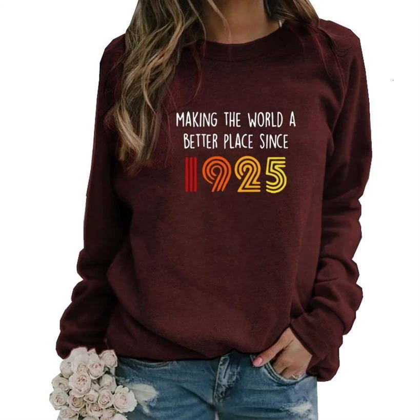 

Making The World A Better Place Since Letters Print Cotton Hoodies For Women Long Sleeve Round Neck Top Sweatshirts Femmes Funny