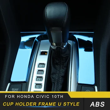 

Auto Car-styling Gear Cup Holder Frame Trim Cover Trim Interior Accessories Sticker for Honda Civic 10th 2016-2020