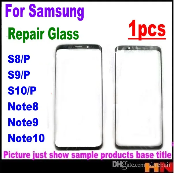 

1pcs original Front Outer Glass Lens Cover for Samsung S6 S7 edge S8 S9 S10 Plus note 8 9 10 Plate Screen Cover Replacement