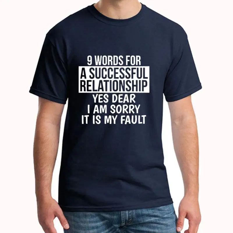 

Cute 9 Words For A Successful Relationship Yes Dear I t-shirt for men Formal awesome streetwear mens t-shirts Clothes HipHop