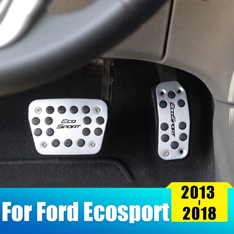 Алюминий ножная педаль для автомобиля крышка педали тормоза Ford Ecosport MK2 2013 2014 2015 2016
