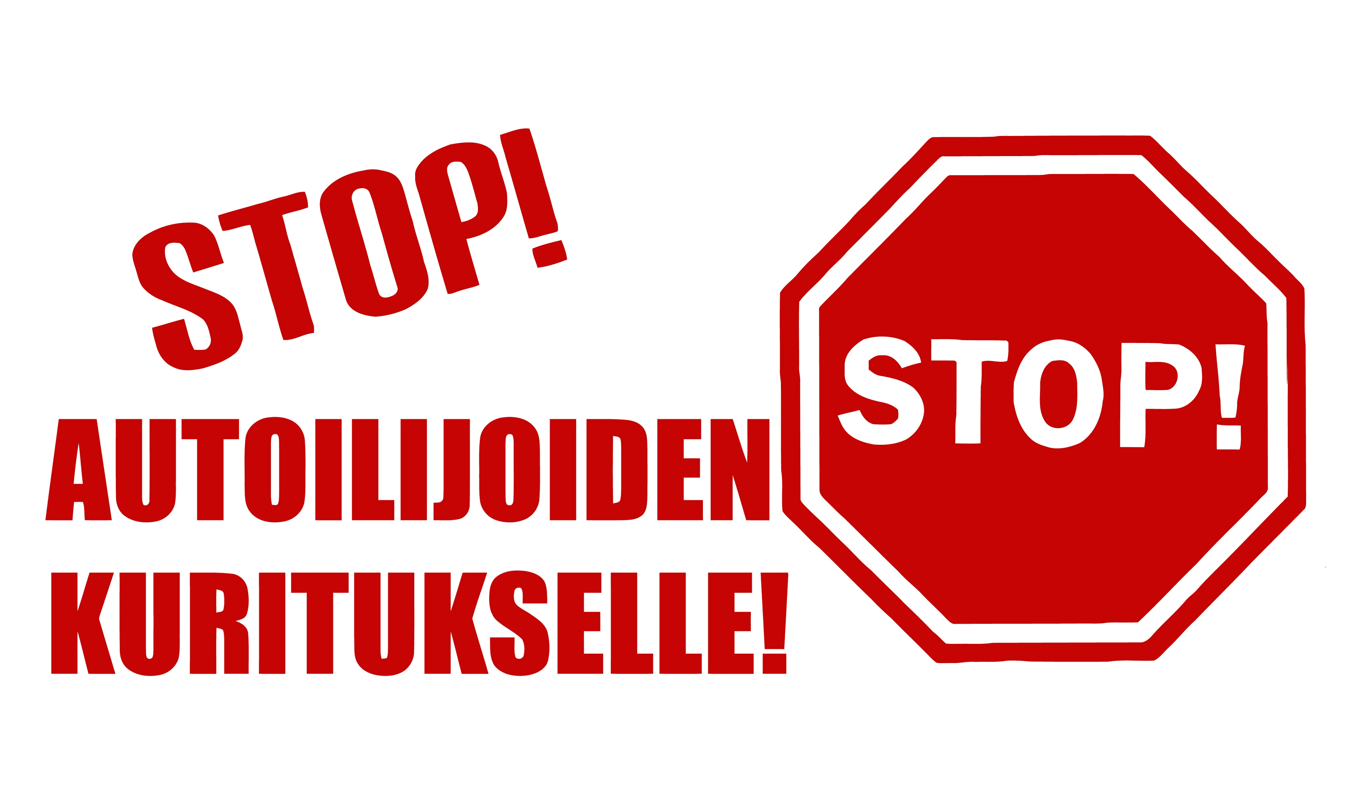 Финляндия Стоп! Autoilijoiden kuritukselle! Флаг на заказ любой размер Летающий баннер 100D