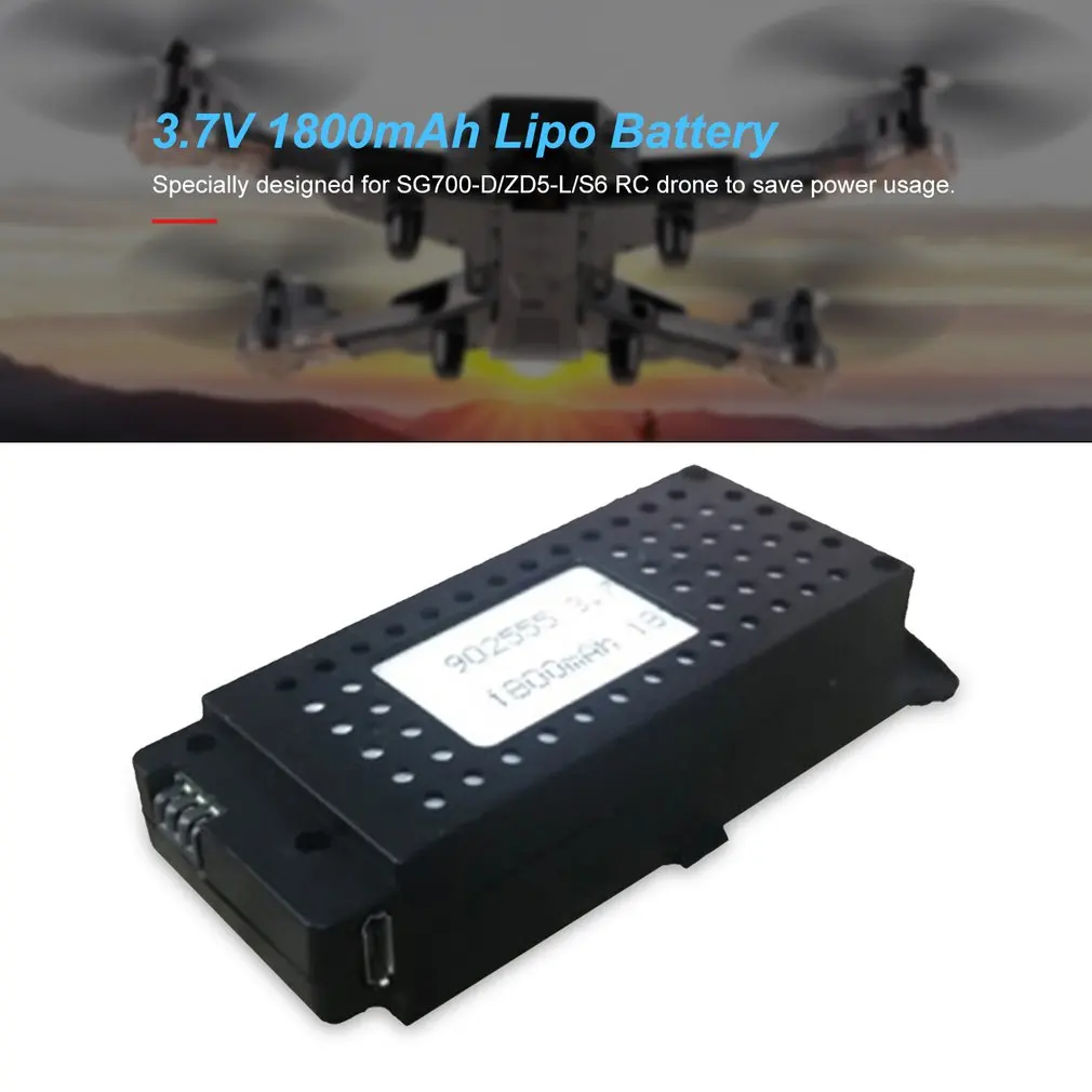 3.7V 1800mAh Lipo Battery For SG700-D/ZD5-L/S6 FPV RC Drone Spare Parts Accessories Replace Rechargeable Batteries