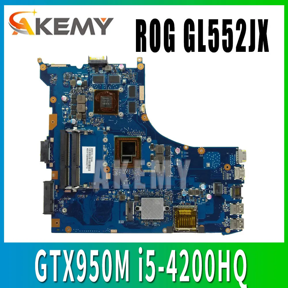 GL552JX материнская плата для ASUS GL552J GL552 GL552JK ZX50J ноутбука GTX950M i5-4200HQ 2 Гб | Компьютеры и