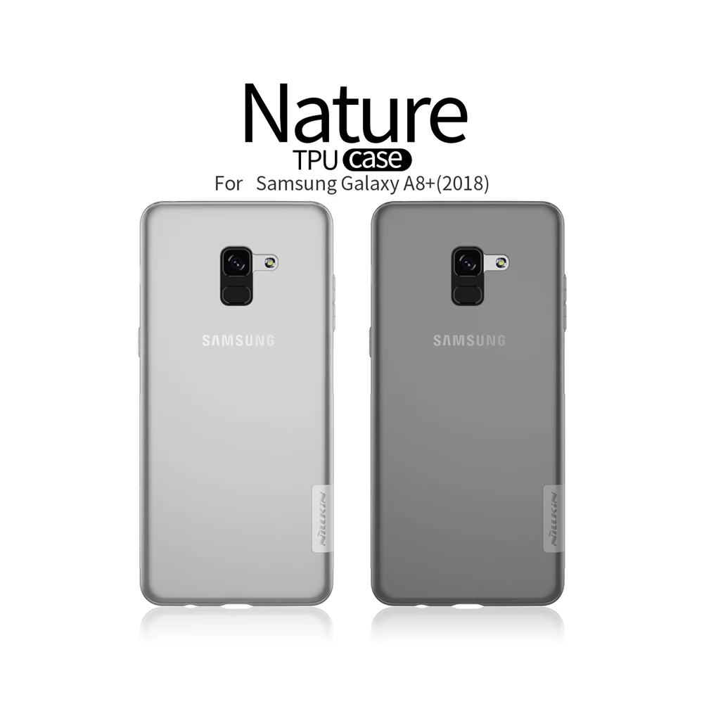 Прозрачный мягкий чехол NILLKIN Nature из ТПУ для Samsung Galaxy A8 Plus 6 0 дюйма защитный + 2018 |