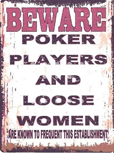 

Tin Sign New Aluminum Beware Poker Players Funny Metal Sign 11.8 x 7.8 Inch