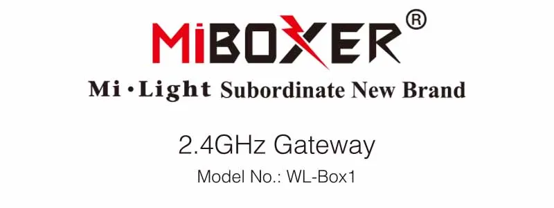 WL-Box1 2,4 ГГц шлюз Wi-Fi управление Лер может приложение для смартфона/alexa/Google Assistant Голосовое управление MiBOXER 2,4 ГГц радиочастотная серия продукт