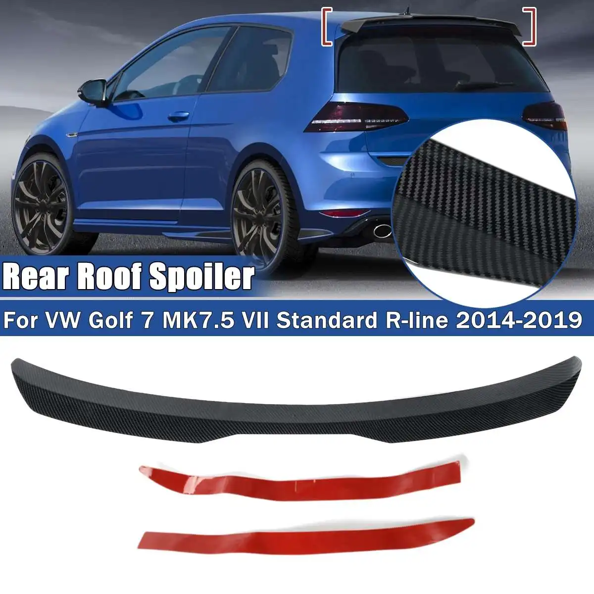 

Car Rear Roof Spoiler Glossy Painted /Carbon Painted For VW Golf 7 MK7.5 VII Standard R-Line 2014-2019/Golf MK6 MAX 2008-2013